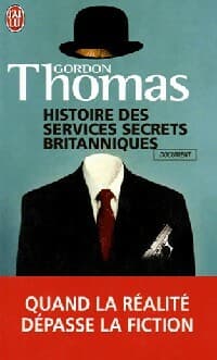 Histoire des services secrets britanniques - Gordon Thomas